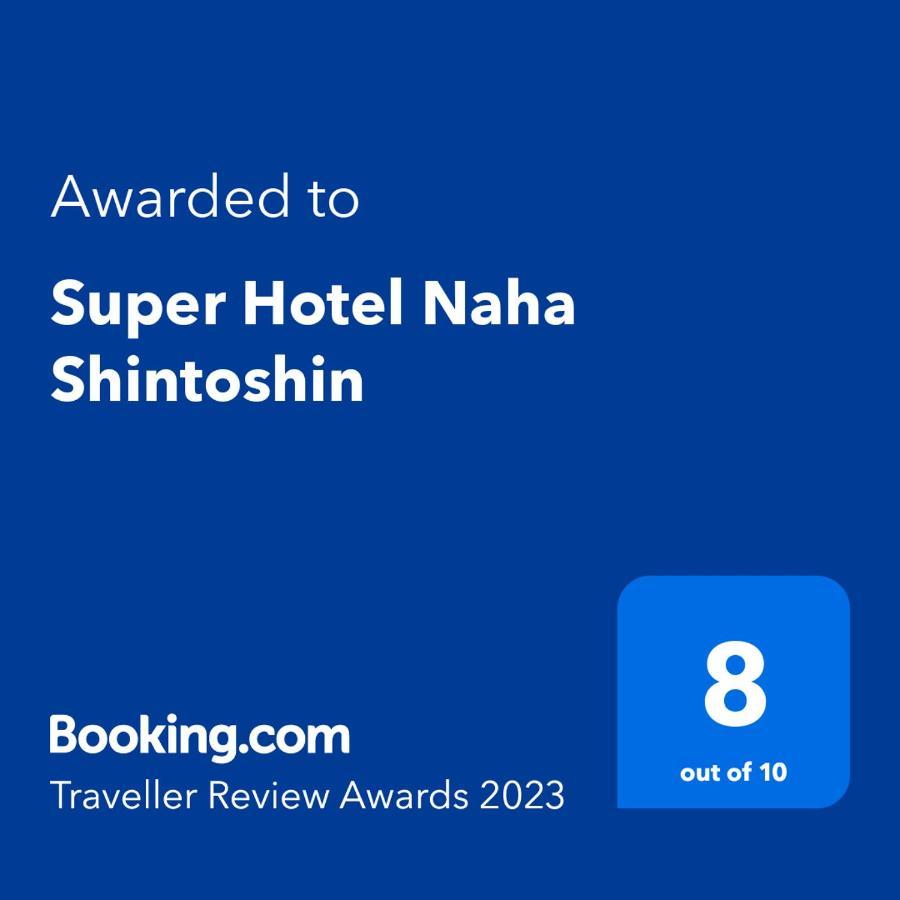 Super Hotel Naha Shintoshin Bagian luar foto